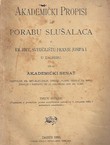 Akademički propisi za porabu slušalaca u Kr. hrv. sveučilištu Franje Josipa I. u Zagrebu (3.izd.)
