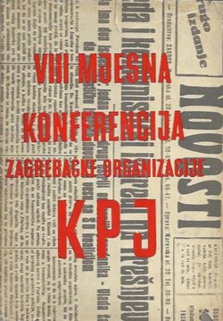 VIII mjesna konferencija zagrebačke organizacije KPJ (Građa)
