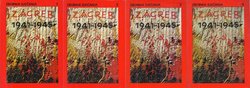 Zbornik sjećanja. Zagreb 1941-1945 I-IV