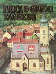 Priča o gradu Zagrebu