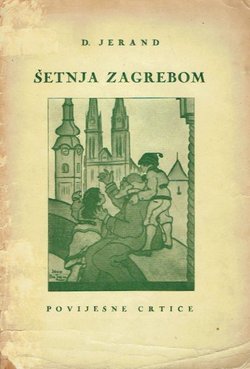 Šetnja Zagrebom. Povijesne crtice