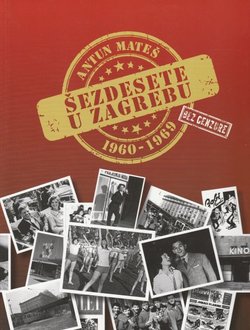 Šezdesete u Zagrebu 1960-1969