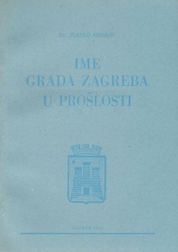 Ime grada Zagreba u prošlosti