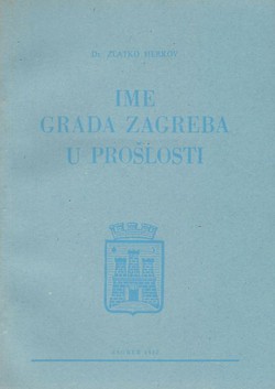 Ime grada Zagreba u prošlosti