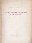 Razvoj sudstva u Dalmaciji u XIX. stoljeću