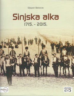 Sinjska alka 1715.-2015.