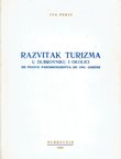 Razvitak turizma u Dubrovniku i okolici od pojave parabrodarstva do 1941. godine