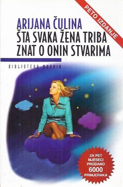 Šta svaka žena triba znat o onin stvarima (5.izd.)