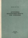 Autonomija dalmatinskih komuna pod Venecijom