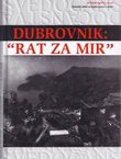 Dubrovnik: "Rat za mir"
