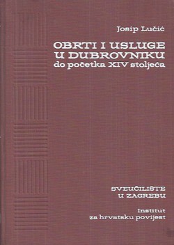 Obrti i usluge u Dubrovniku do početka XIV stoljeća
