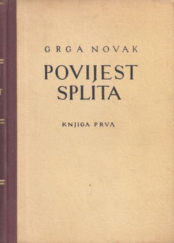 Povijest Splita I. (Od prethistorijskih vremena do definitivnog gubitka pune autonomije 1420. god.)