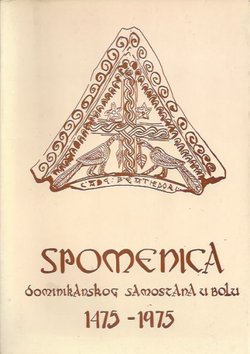 Spomenica Dominikanskog samostana u Bolu 1475-1975