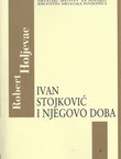 Ivan Stojković i njegovo doba