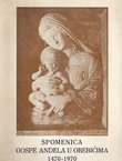 Spomenica Gospe Anđela u Orebićima 1470-1970