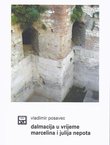 Dalmacija u vrijeme Marcelina i Julija Nepota