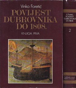 Povijest Dubrovnika do 1808. I-II