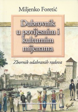 Dubrovnik u povijesnim i kulturnim mijenama