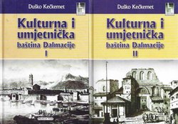 Kulturna i umjetnička baština Dalmacije I-II