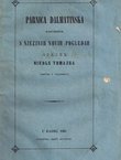 Parnica dalmatinska razvidjena s njezinih novih pogledah