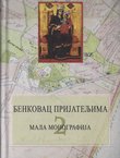 Benkovac prijateljima. Mala monografija 2.