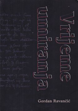 Vrijeme umiranja. Crna smrt u Dubrovniku 1348.-1349.