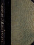 Pravna povijest dalmatinskih gradova I. Osnovke razvitku pravne povijesti dalmatinskih gradova