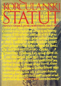 Korčulanski statut / Statuta et leges civitatis et insulae Curzulae