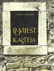 Povijest Kaštela od početka do kraja XVIII stoljeća