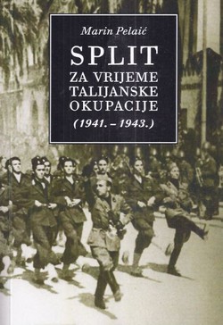 Split za vrijeme talijanske okupacije (1941.-1943.)