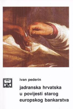 Jadranska Hrvatska u povijesti starog europskog bankarstva