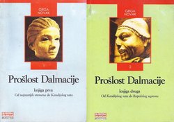 Prošlost Dalmacije I-II (reizdanje iz 1944)