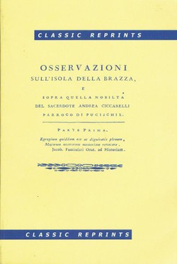 Osservazioni sull'isola della Brazza e sopra quella nobilta I-II (ristampa da 1802)