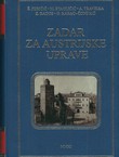 Prošlost Zadra IV. Zadar za austrijske uprave
