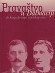 Pravaštvo u Dalmaciji do kraja prvog svjetskog rata
