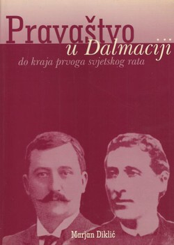Pravaštvo u Dalmaciji do kraja prvog svjetskog rata