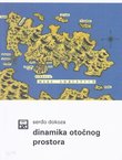 Dinamika otočnog prostora. Društvena i gospodarska povijest Korčule u razvijenom srednjem vijeku