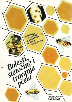 Bolesti, štetočine i trovanja pčela