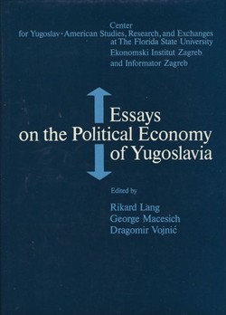 Essays on the Political Economy of Yugoslavia