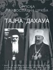 Srpska pravoslavna crkva i tajna Dahaua