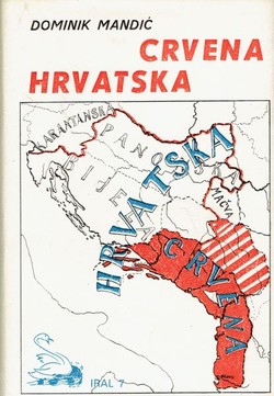 Crvena Hrvatska u svjetlu povijesnih izvora (2.dop.izd.)
