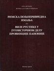 Rimska poljoprivredna imanja - Vile rustike u jugoistočnom delu provincije Panonije