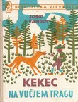 Kekec na vučjem tragu