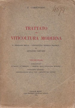 Trattato di viticoltura moderna I.