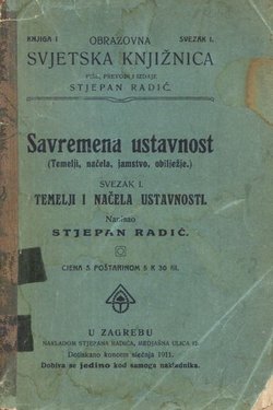 Savremena ustavnost (Temelji, načela, jamstvo, obilježje.) I. Temelji i načela ustavnosti