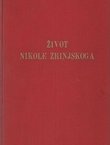 Život Nikole Zrinjskoga Sigetskoga junaka