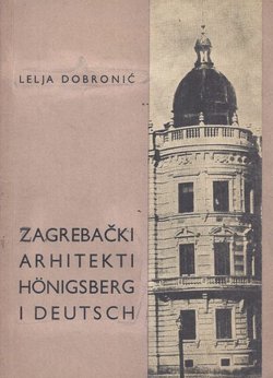 Zagrebački arhitekti Hönigsberg i Deutsch