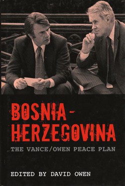 Bosnia-Herzegovina. The Vance/Owen Peace Plan