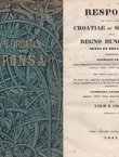 Responsa ad vastum illud: Croatiae ac Slavoniae cum Regno Hungariae nexus et relationes