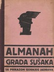 Almanah grada Sušaka sa prikazom gornjeg Jadrana (2.poprav.izd.)